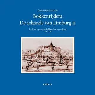 Bokkenrijders, De Schande Van Limburg 2