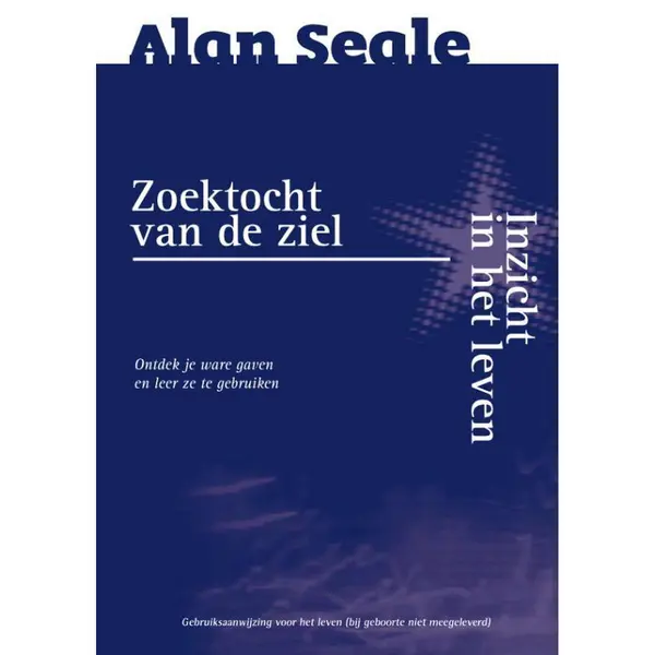 Zoektocht Van De Ziel - Inzicht In Het Leven thumbnail
