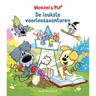 Woezel & Pip - De Leukste Voorleesavonturen