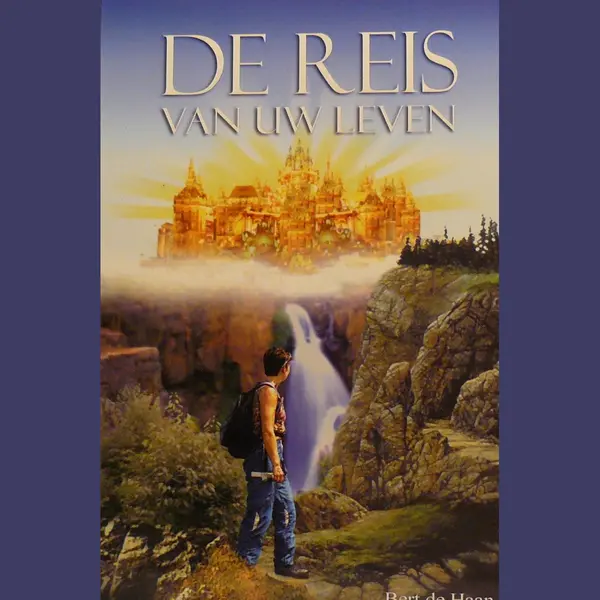 De Reis Van Uw Leven thumbnail