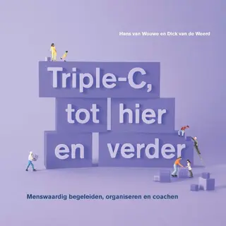 Hans van Wouwe Triple-C, Tot Hier En Verder / Triple-C / 3