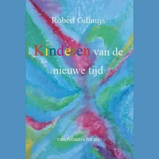 Kinderen Van De Nieuwe Tijd