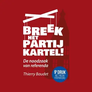 Breek Het Partijkartel!