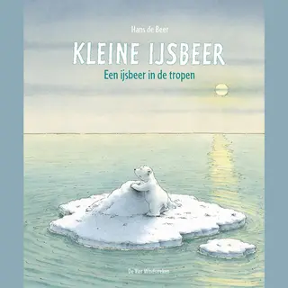 Hans de Beer Kleine IJsbeer - Een Ijsbeer In De Tropen