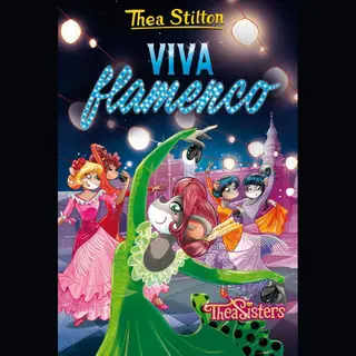 Thea Stilton 15 - Viva Flamenco