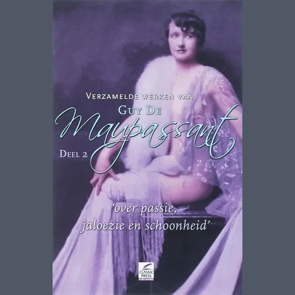 Guy de Maupassant Verzamelde Werken Van Guy De Maupasant 2 thumbnail