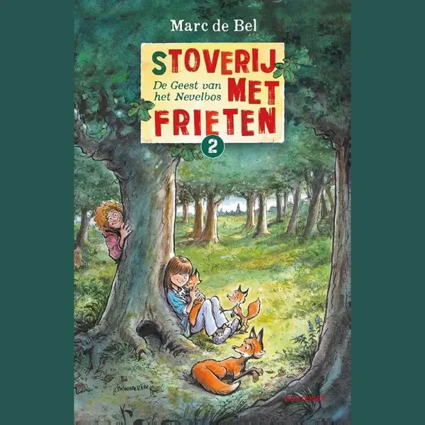(S)toverij Met Frieten 2 - De Geest Van Het Nevelbos thumbnail