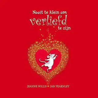 Nooit Te Klein Om Verliefd Te Zijn