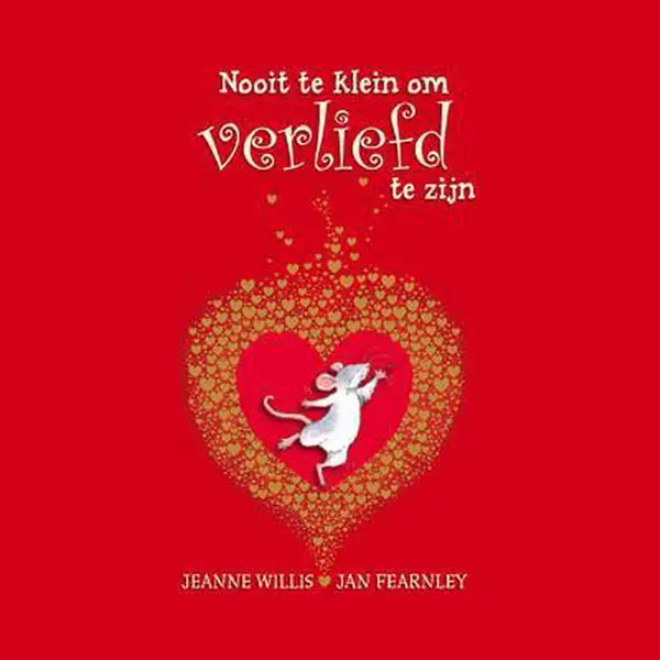 Nooit Te Klein Om Verliefd Te Zijn thumbnail