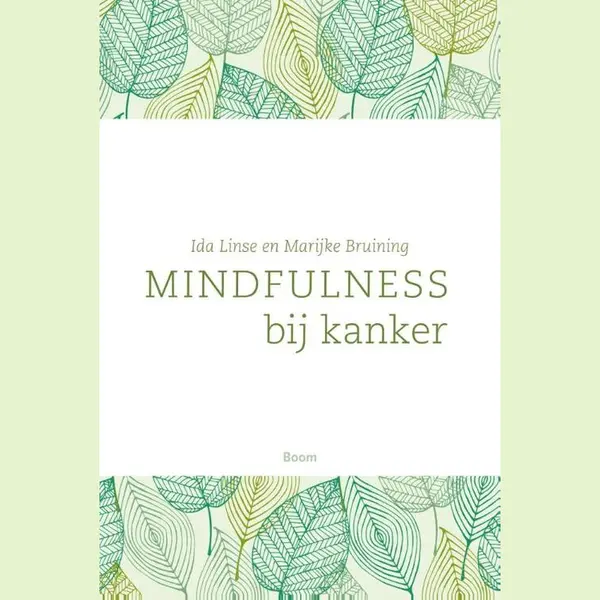 Ida Linse Mindfulness Bij Kanker thumbnail