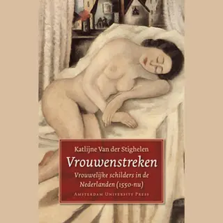 Katlijne van der Stighelen Vrouwenstreken