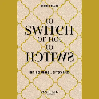 Damaris Beems To Switch Or Not To Switch