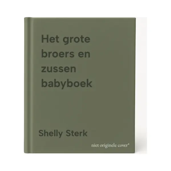 Shelly Sterk Het Grote Broers En Zussen Babyboek thumbnail