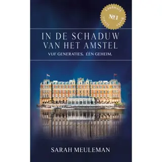 Sarah Meuleman In De Schaduw Van Het Amstel / Iconic Landmark Books / 1