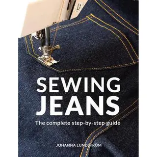 Last Stitch Sewing Jeans, The Complete Step-by-step Guide