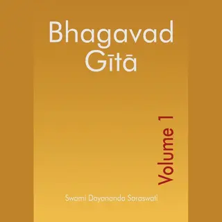 Bhagavad Gita - Volume 1