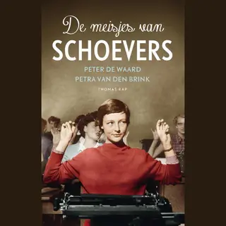 Peter de Waard De Meisjes Van Schoevers