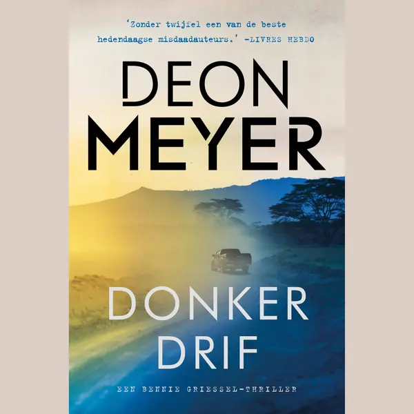 Bennie Griessel - Donkerdrif thumbnail