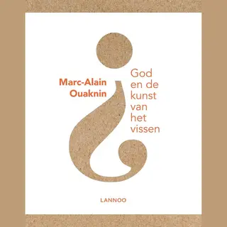 God En De Kunst Van Het Vissen