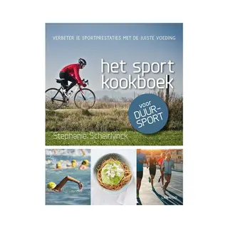 Stephanie Scheirlynck Het Sportkookboek Voor Duursport