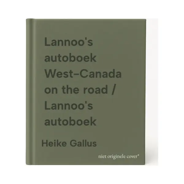 Heike Gallus Lannoo's Autoboek West-Canada On The Road / Lannoo's Autoboek thumbnail