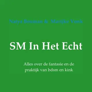 Sm In Het Echt