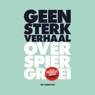Geen Sterk Verhaal Over Spiergroei
