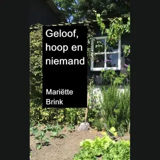 Geloof, Hoop En Niemand