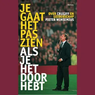 Je Gaat Het Pas Zien Als Je Het Doorhebt