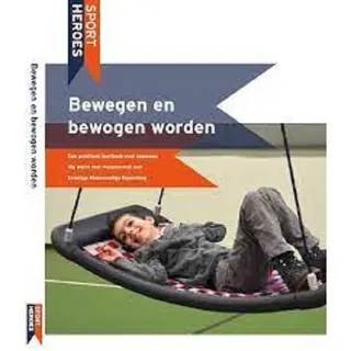 Bewegen En Bewogen Worden