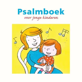Psalmboek Voor Jonge Kinderen