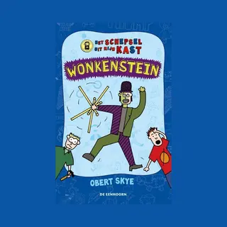 Het Schepsel Uit Mijn Kast - Wonkenstein