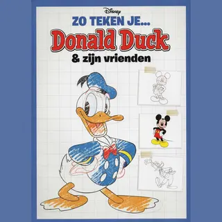 Zo Teken Je. Donald Duck En Zijn Vrienden