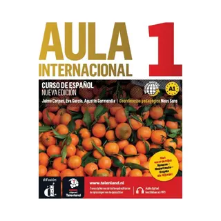 Eva García Aula Internacional 1 - Libro Del Alumno - Talenland Versie / A1 / Libro Del Alumno / Aula Internacional / 1