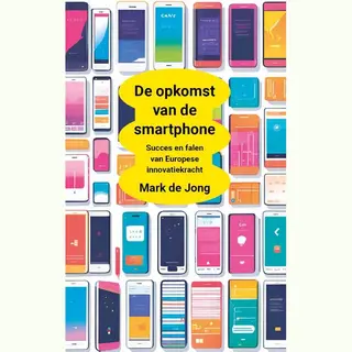 De Opkomst Van De Smartphone