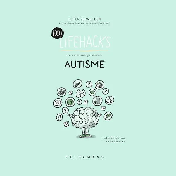 100+ Lifehacks Voor Een Eenvoudiger Leven Met Autisme thumbnail