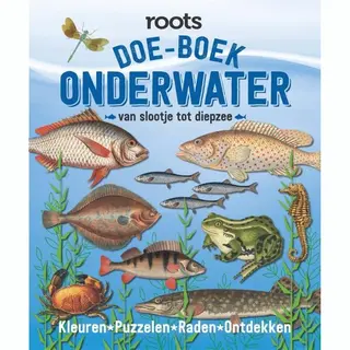 Roots - Doe-boek Onderwater