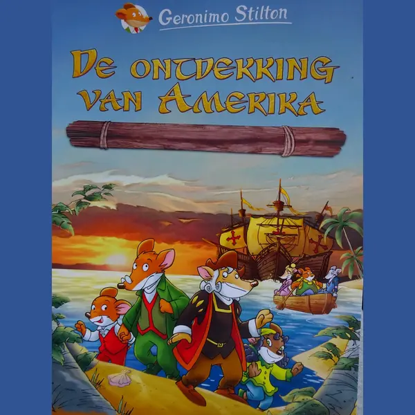 Geronimo Stilton De Ontdekking Van Amerika thumbnail