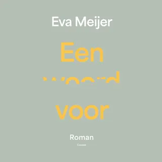 Eva Meijer Een Woord Voor