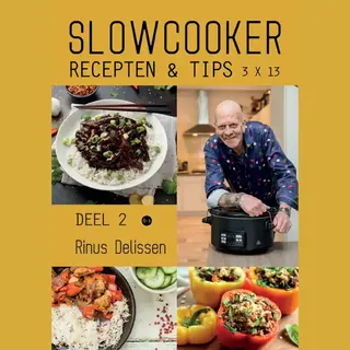 Slowcooker Recepten & Tips 3 X 13 2