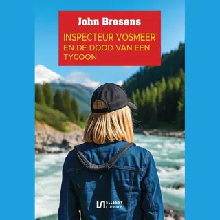 Inspecteur Vosmeer 3 - Inspecteur Vosmeer En De Dood Van Een Tycoon