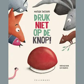 Druk Niet Op De Knop