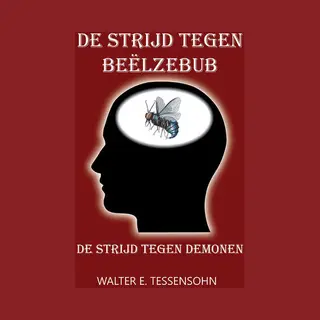 De Strijd Tegen Beëlzebub