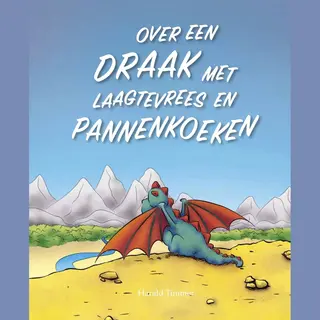 Over Een Draak Met Laagtevrees En Pannenkoeken
