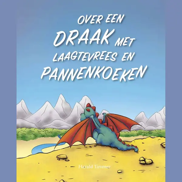 Over Een Draak Met Laagtevrees En Pannenkoeken thumbnail
