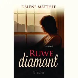 Dalene Matthee Ruwe Diamant