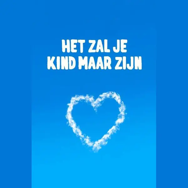 Het Zal Je Kind Maar Zijn thumbnail