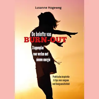 De Belofte Van Burn-out