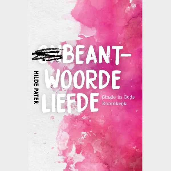 Hilde Pater Beantwoorde Liefde thumbnail