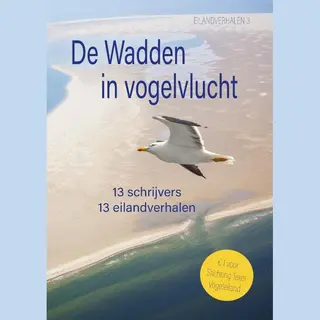 Waddenbundel 3 - De Wadden In Vogelvlucht